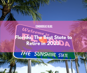 Florida, The Best State to Retire in 2023